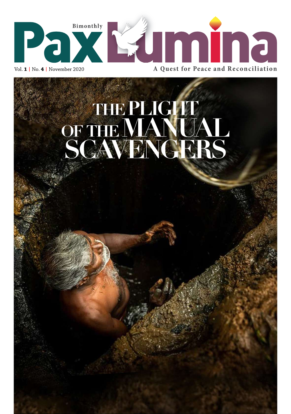 MANUAL SCAVENGERS As Individuals We Can Influence Our Own Families