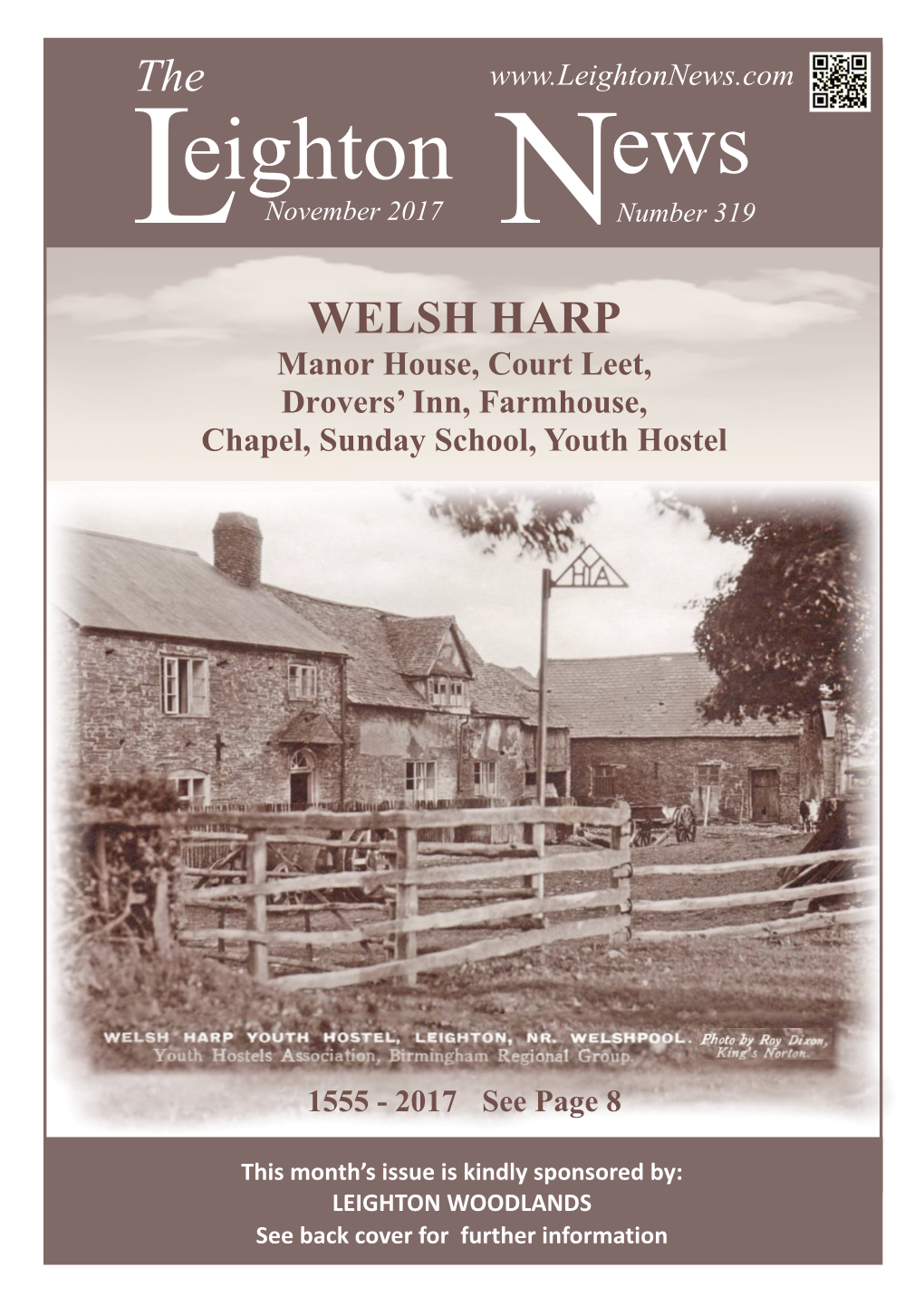 November 2017 Nnumber 319 WELSH HARP Manor House, Court Leet, Drovers’ Inn, Farmhouse, Chapel, Sunday School, Youth Hostel