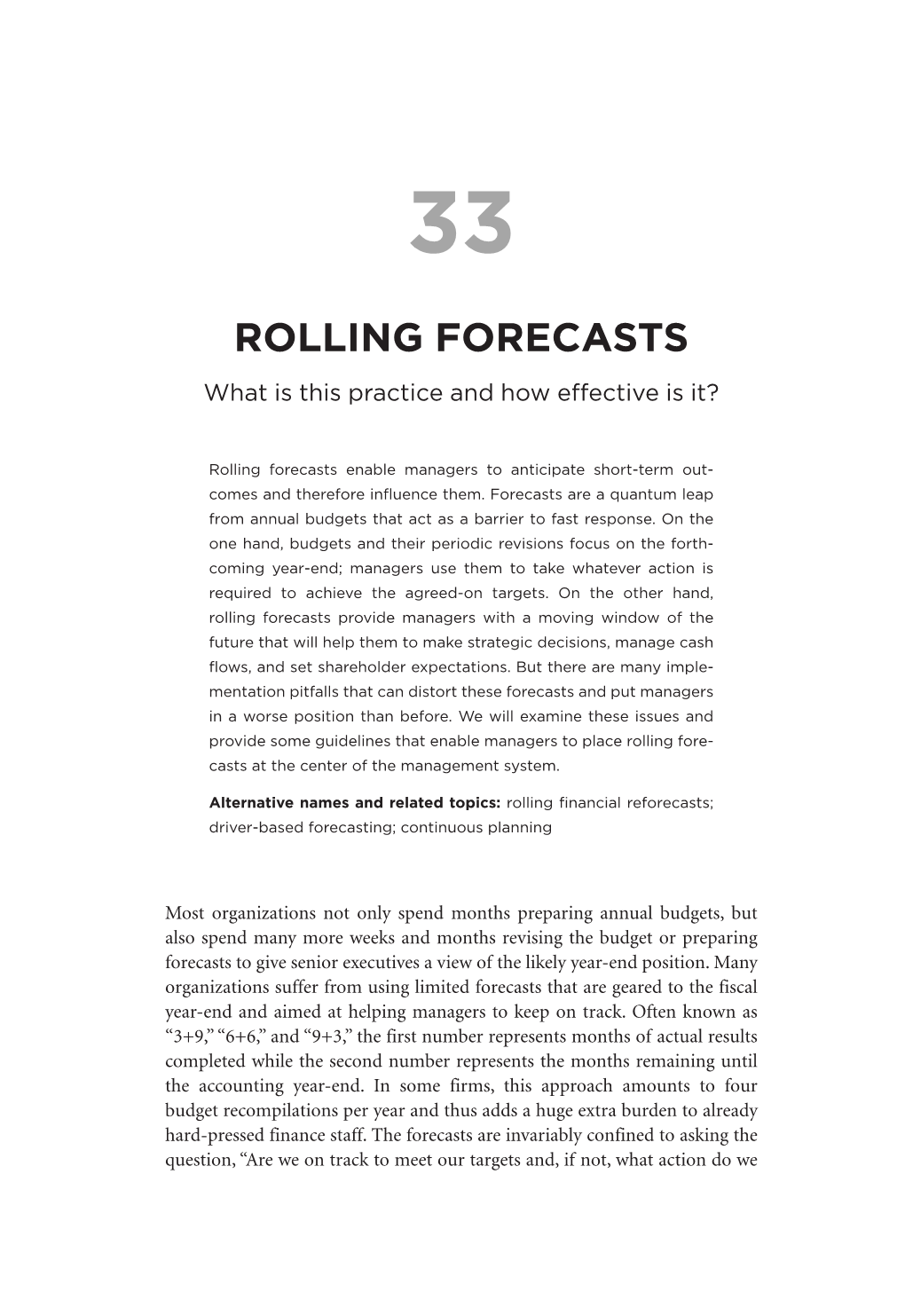 ROLLING FORECASTS What Is This Practice and How Effective Is It?