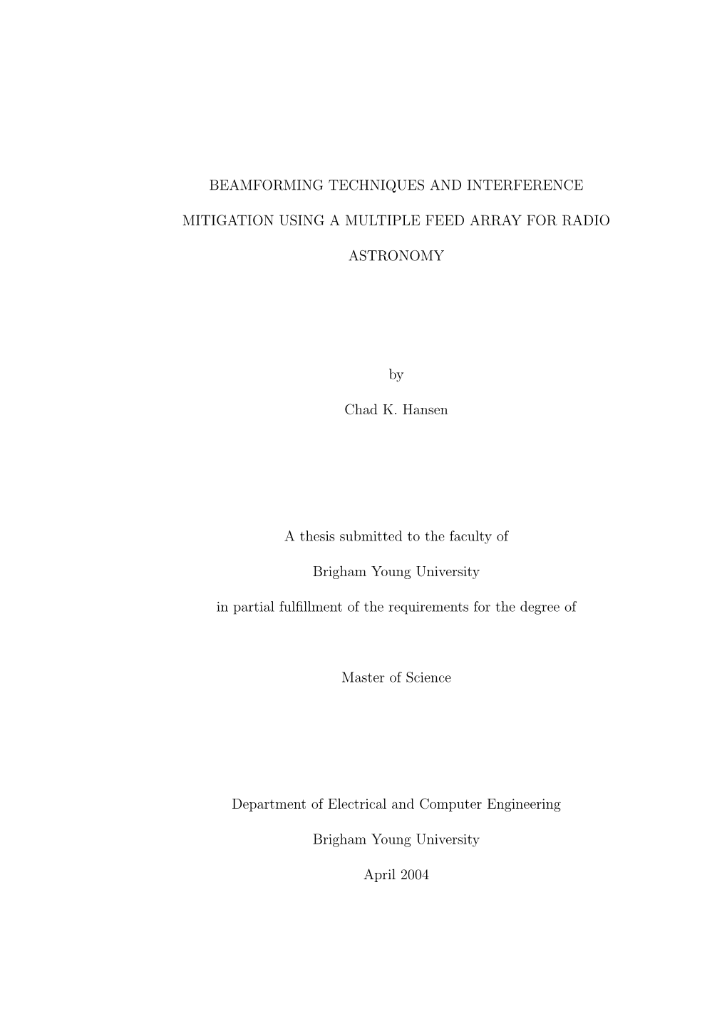 Beamforming Techniques and Interference Mitigation Using