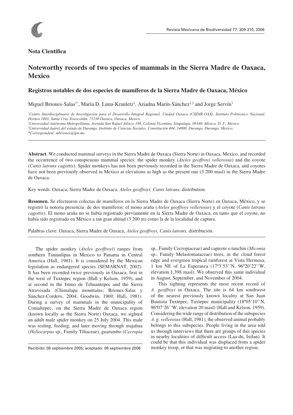 Noteworthy Records of Two Species of Mammals in the Sierra Madre De Oaxaca, Mexico