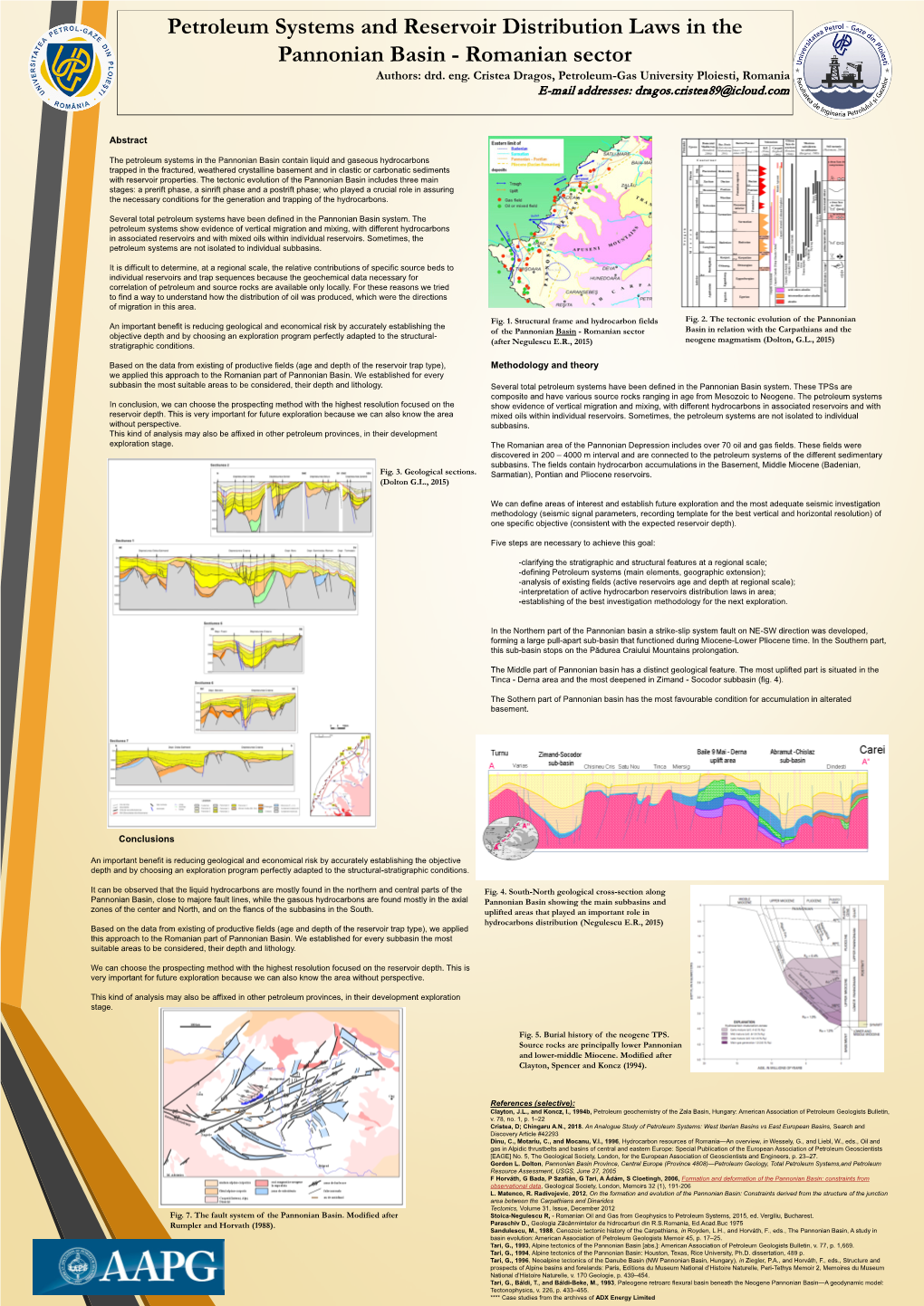 Petroleum Systems and Reservoir Distribution Laws in the Pannonian Basin - Romanian Sector Authors: Drd