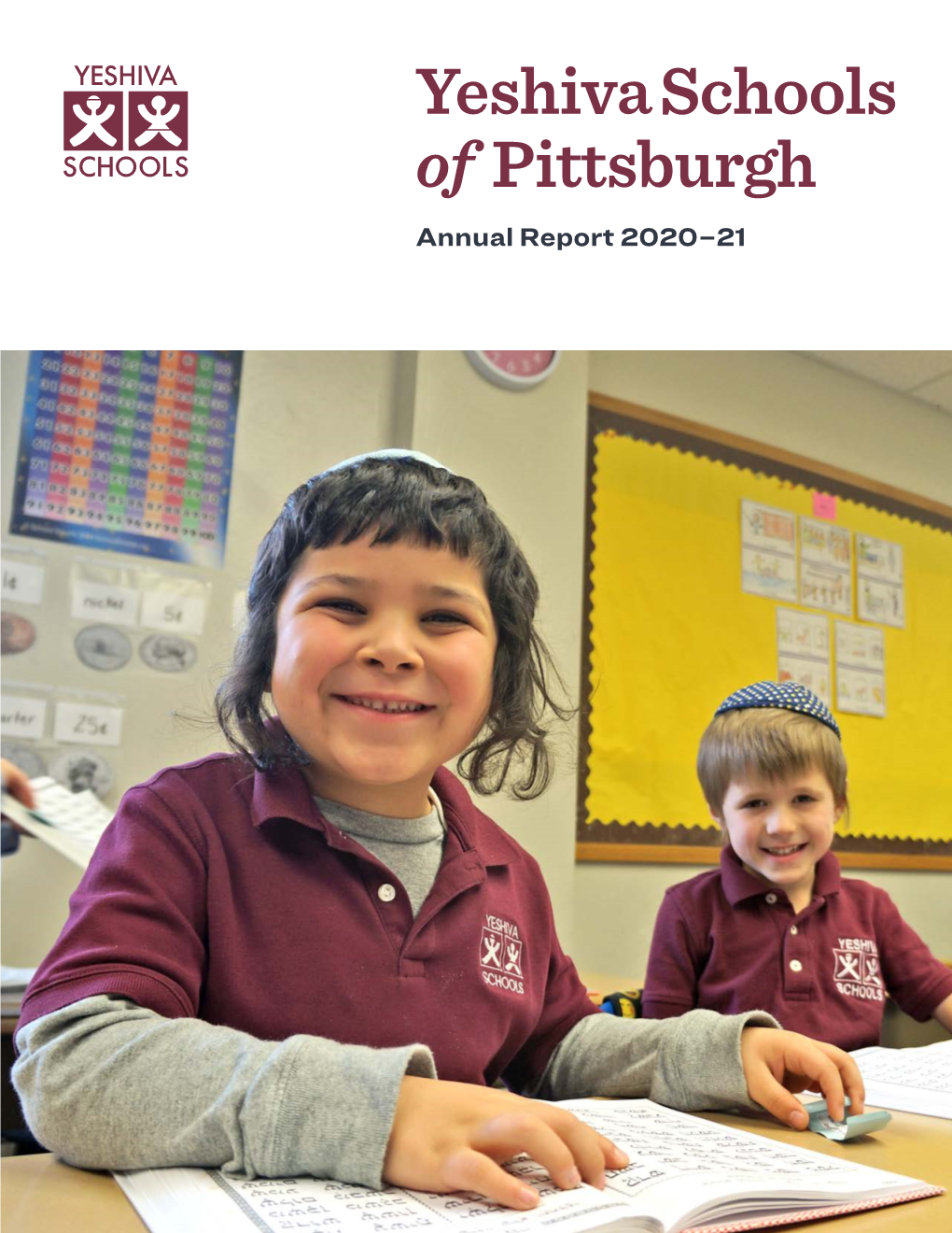 Yeshiva Schools of Pittsburgh Annual Report 2020–21 3