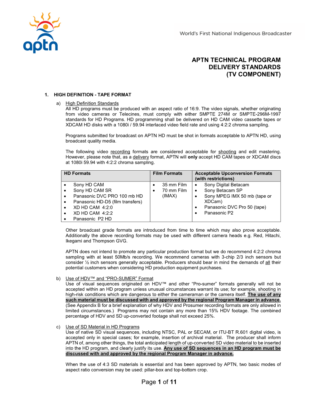 Page 1 of 11 APTN TECHNICAL PROGRAM DELIVERY STANDARDS