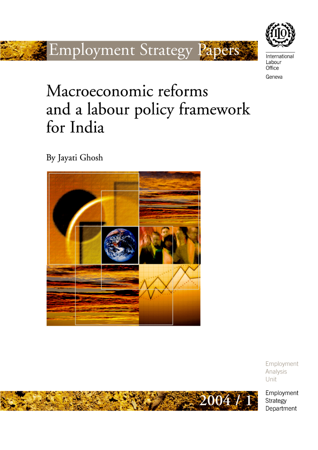 Macroeconomic Reforms and a Labour Policy Framework for India