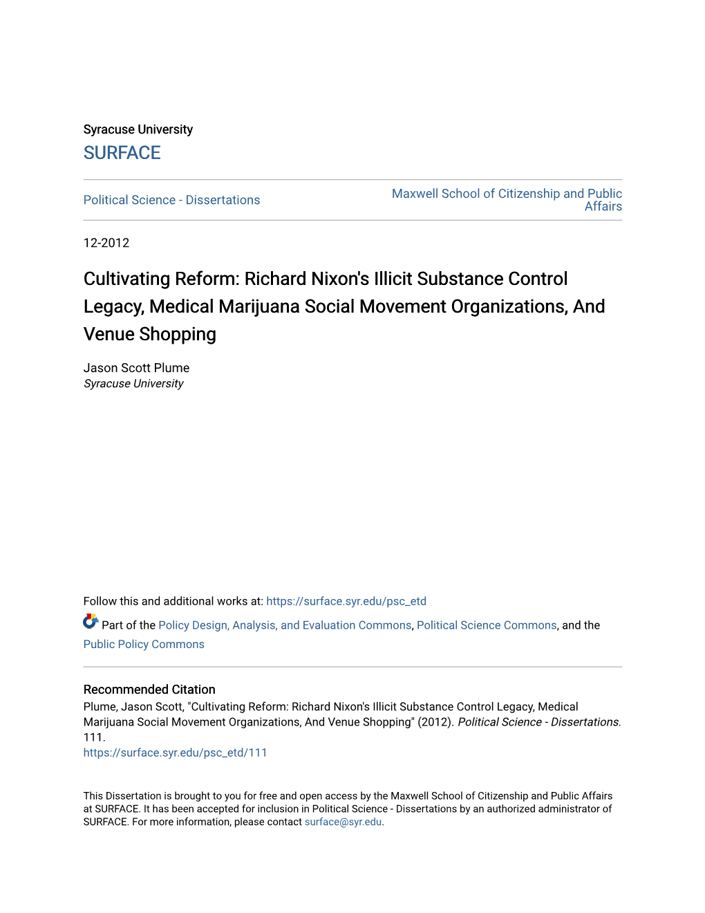 Richard Nixon's Illicit Substance Control Legacy, Medical Marijuana Social Movement Organizations, and Venue Shopping