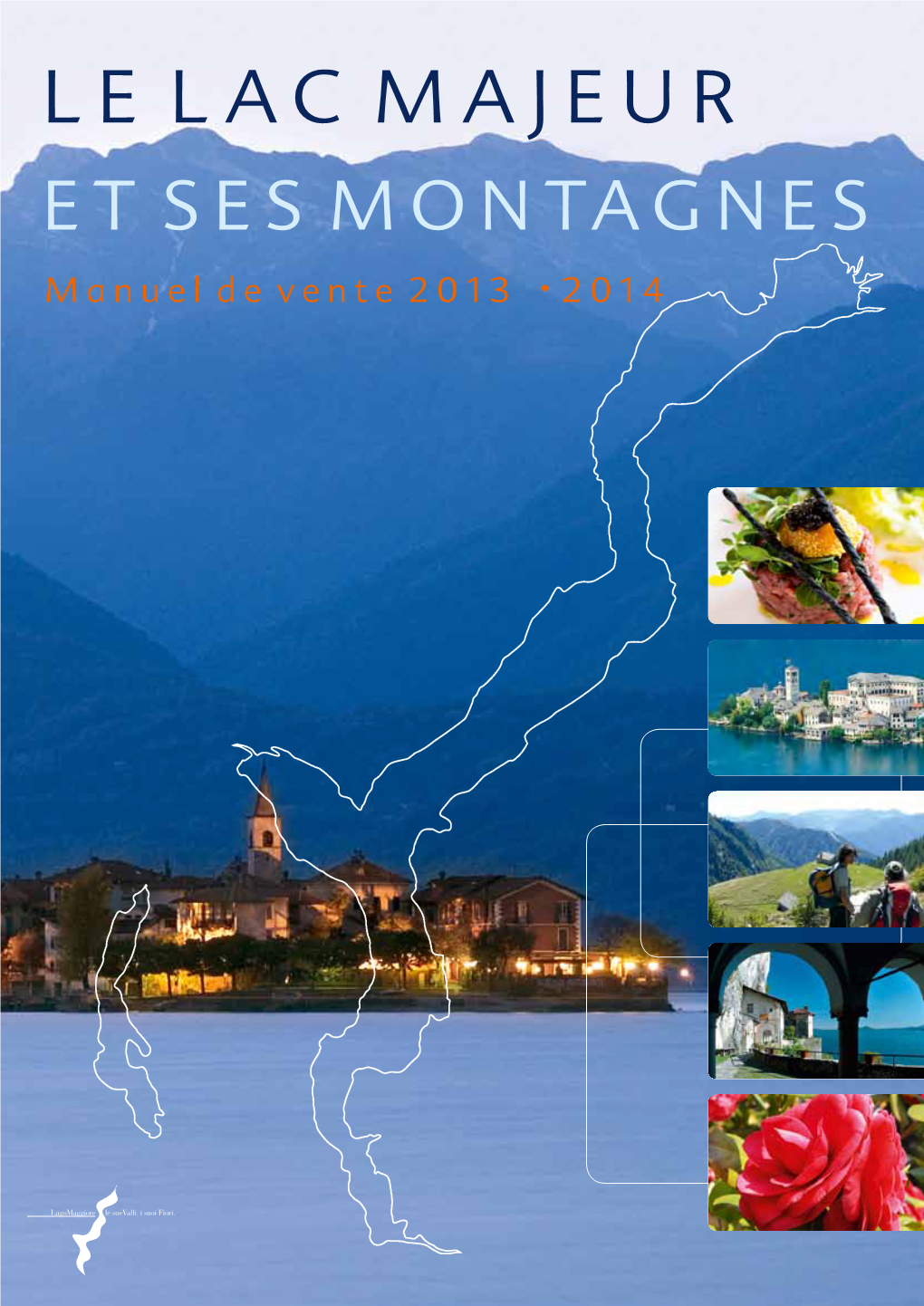 Le Lac Majeur Et Ses Montagnes Manuel De Vente 2013