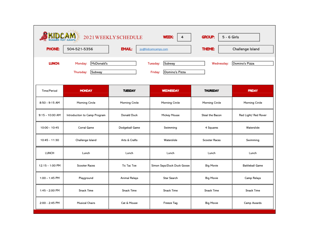 2021 WEEKLY SCHEDULE WEEK: 4 GROUP: 5 - 6 Girls