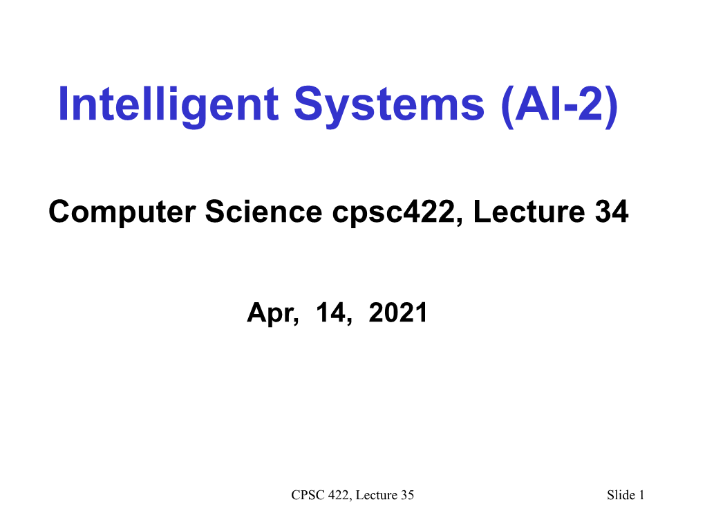 Intelligent Systems (AI-2)