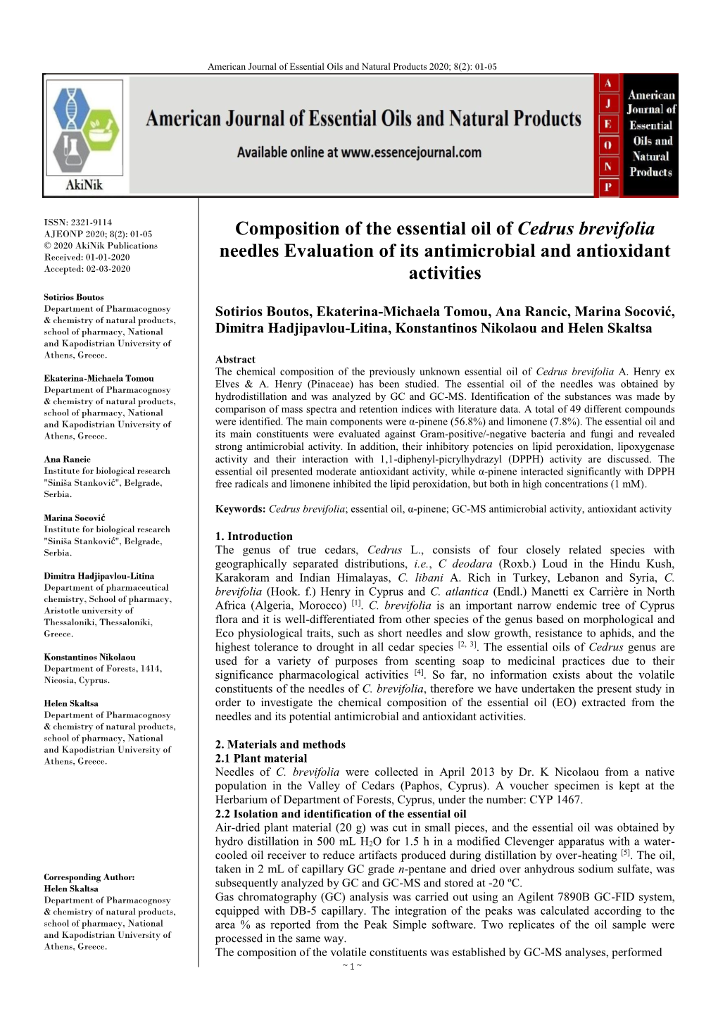 Composition of the Essential Oil of Cedrus Brevifolia Needles Evaluation of Its Antimicrobial and Antioxidant Activities