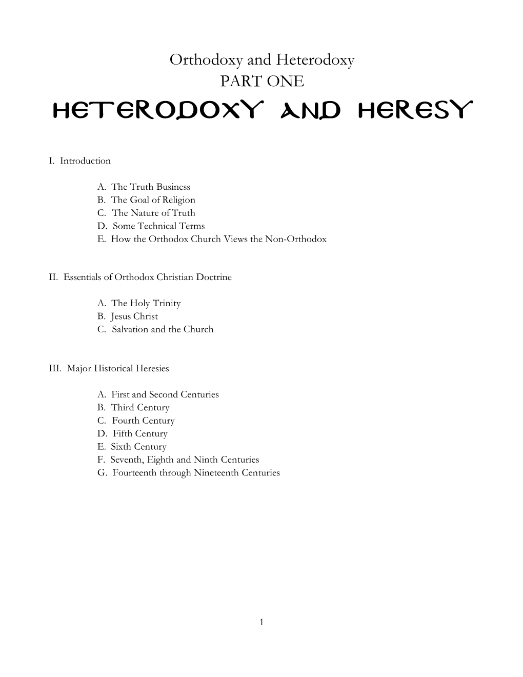 Heterodoxy and Heresy