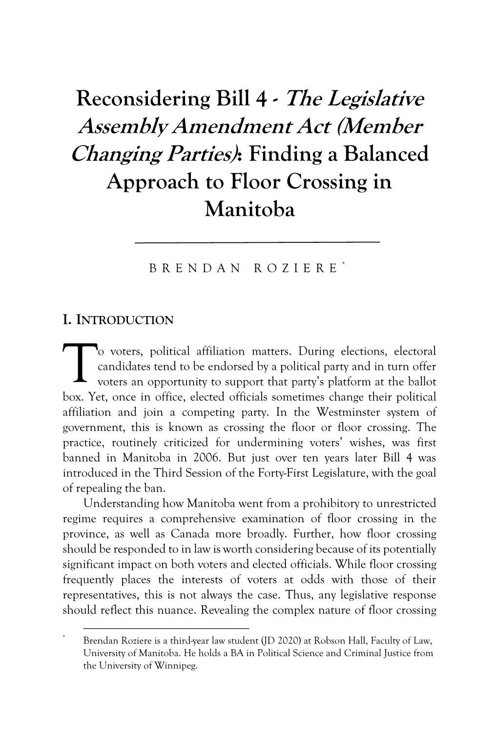 The Legislative Assembly Amendment Act (Member Changing Parties): Finding a Balanced Approach to Floor Crossing in Manitoba