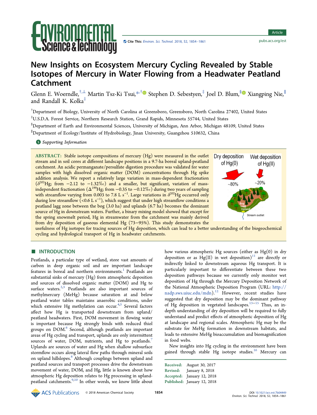 New Insights on Ecosystem Mercury Cycling Revealed by Stable Isotopes of Mercury in Water Flowing from a Headwater Peatland Catchment † ⊥ † ‡ § ∥ Glenn E