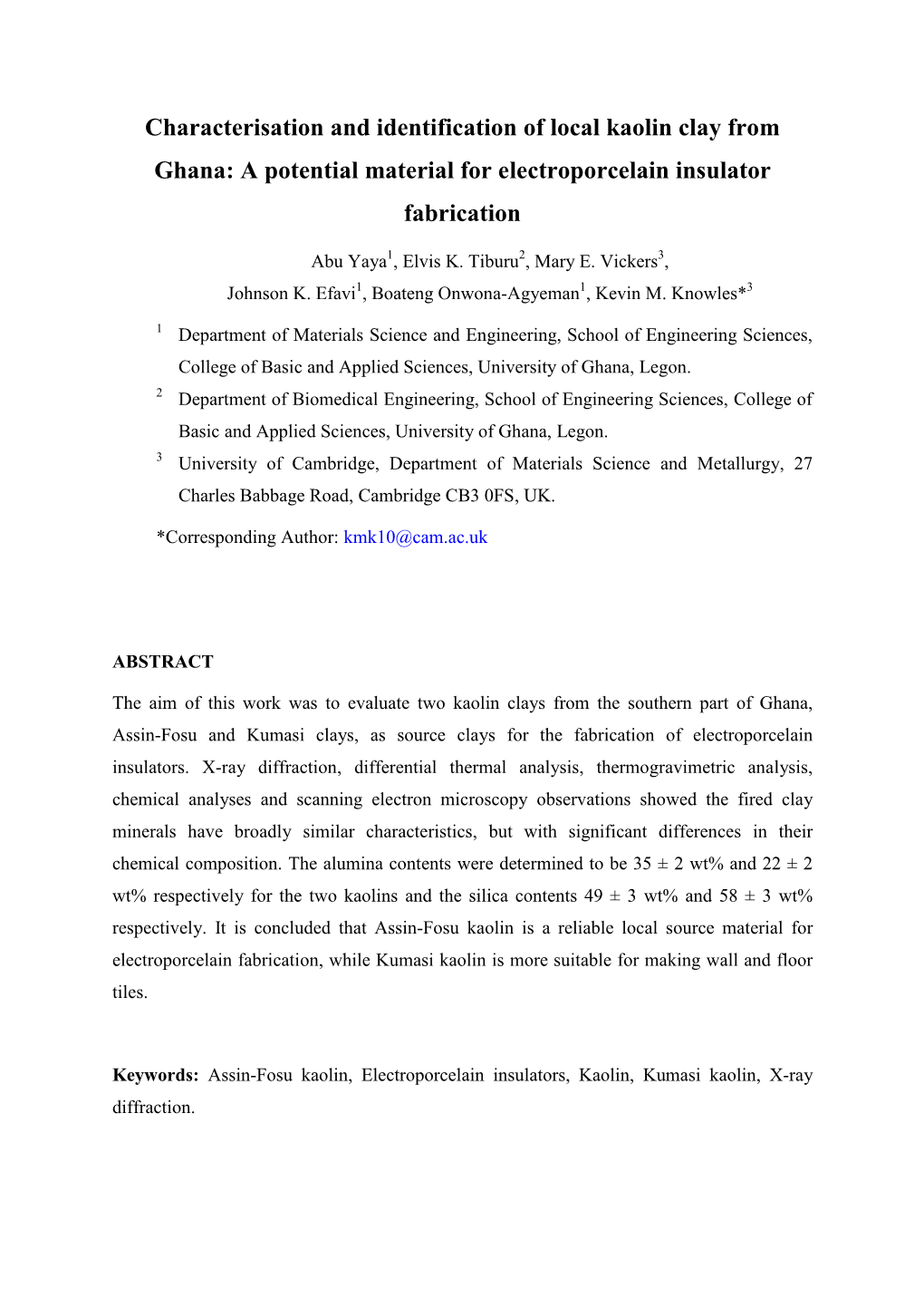 Characterisation and Identification of Local Kaolin Clay from Ghana: a Potential Material for Electroporcelain Insulator Fabrication