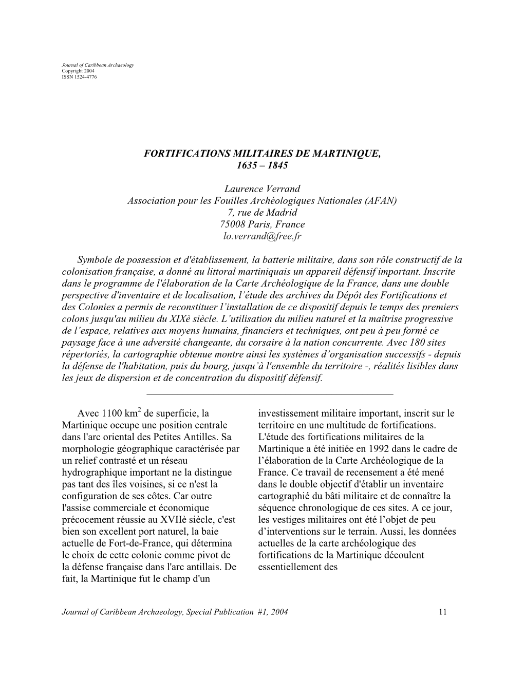 FORTIFICATIONS MILITAIRES DE MARTINIQUE, 1635 – 1845 Laurence Verrand Association Pour Les Fouilles Archéologiques Nationales