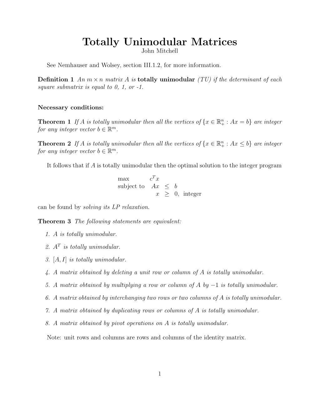 Totally Unimodular Matrices John Mitchell