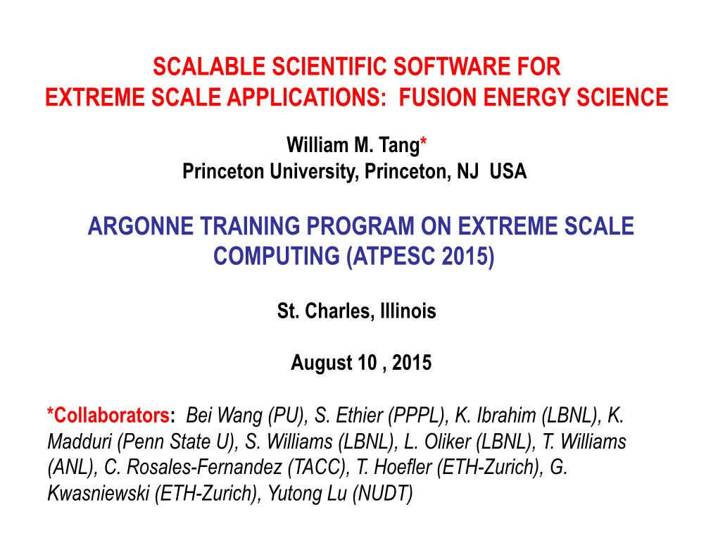 Scalable Scientific Software for Extreme Scale Applications: Fusion Energy Science