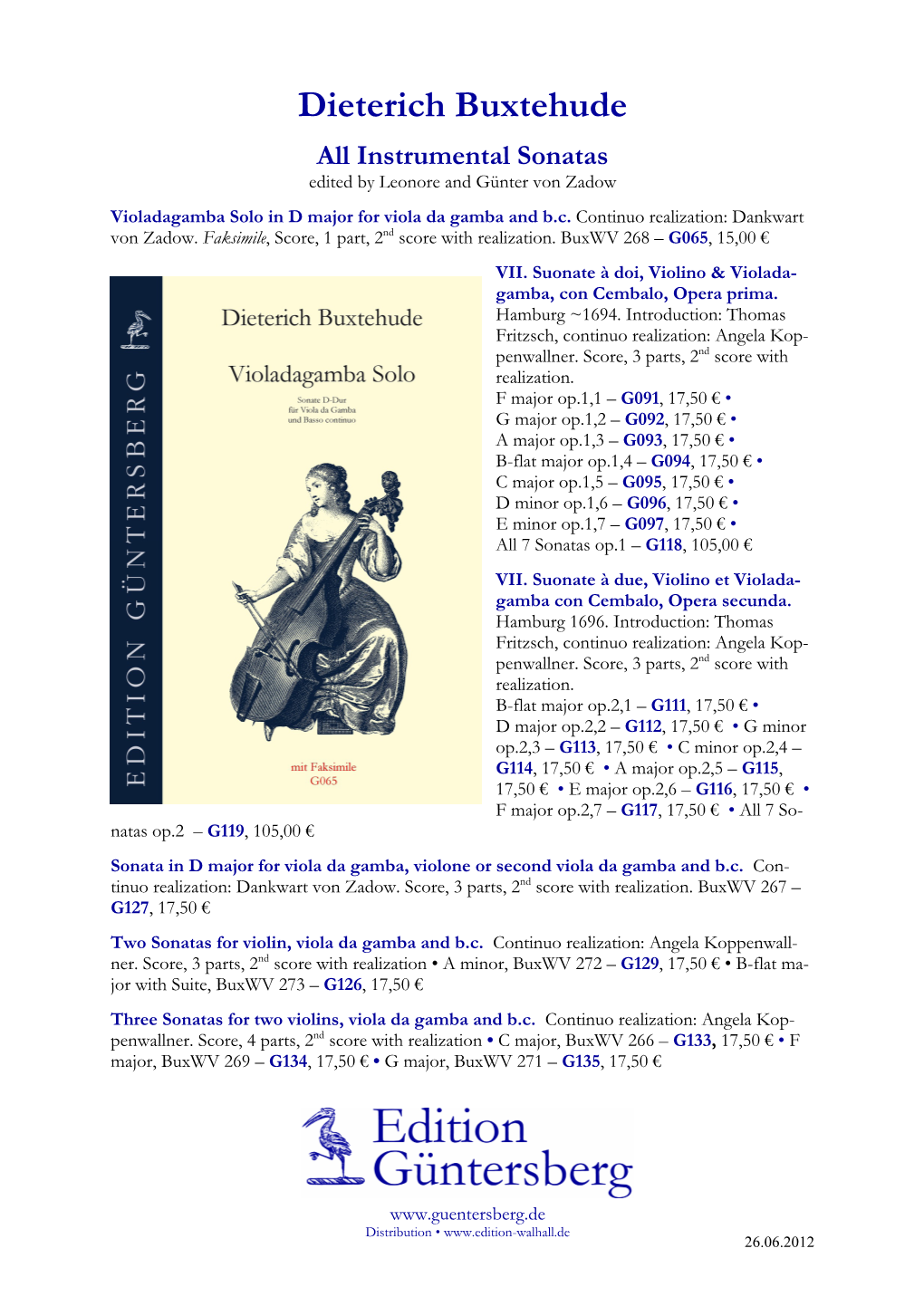 Dieterich Buxtehude All Instrumental Sonatas Edited by Leonore and Günter Von Zadow Violadagamba Solo in D Major for Viola Da Gamba and B.C