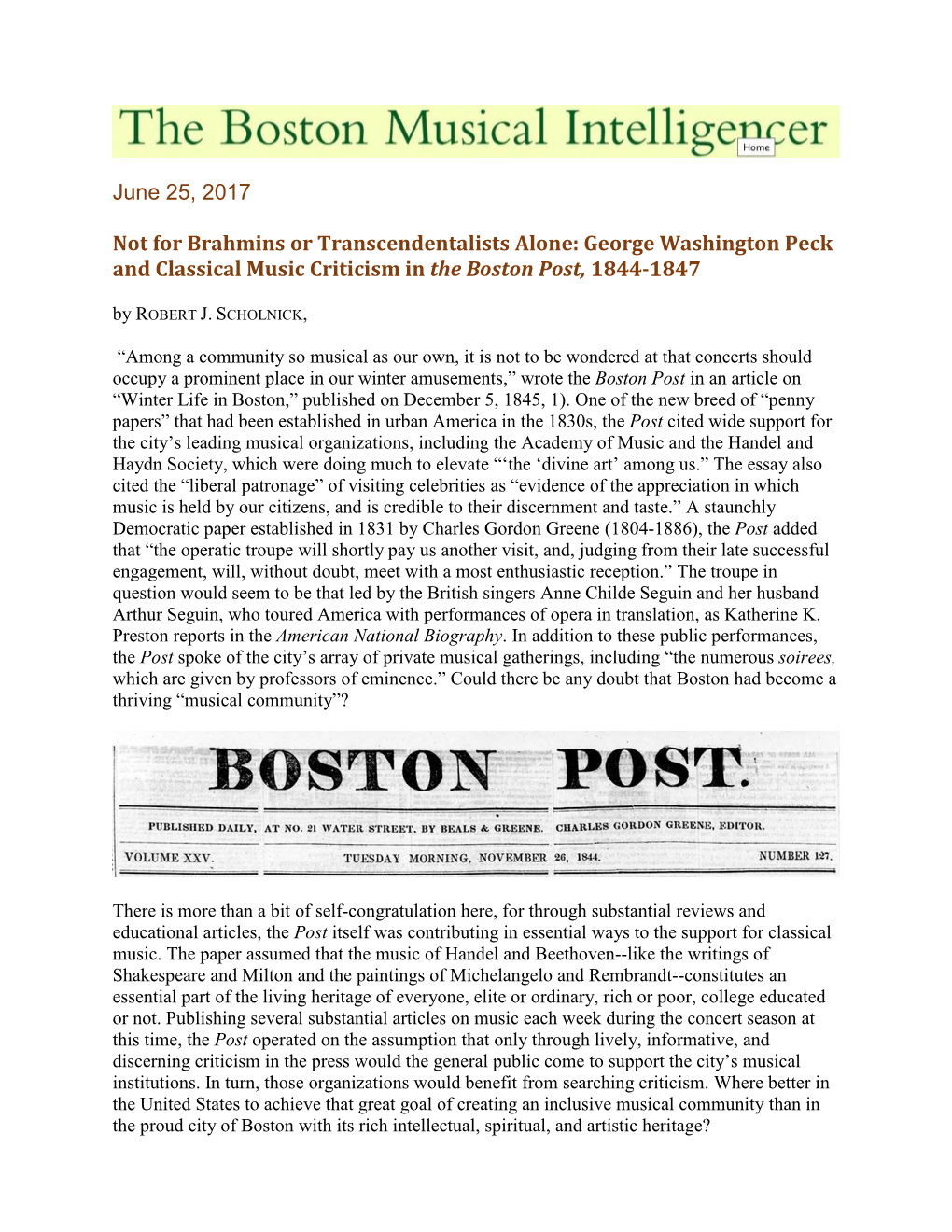 June 25, 2017 Not for Brahmins Or Transcendentalists Alone: George Washington Peck and Classical Music Criticism in the Boston P