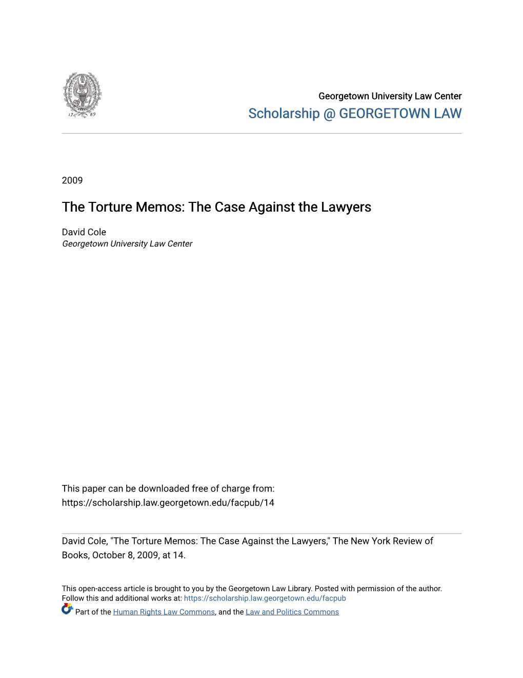 The Torture Memos: the Case Against the Lawyers