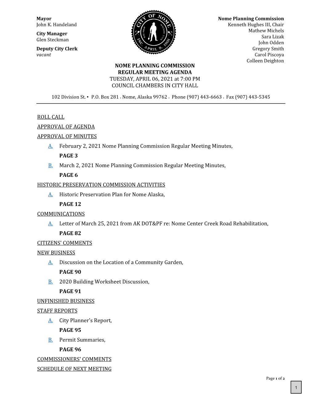 NOME PLANNING COMMISSION REGULAR MEETING AGENDA TUESDAY, APRIL 06, 2021 at 7:00 PM COUNCIL CHAMBERS in CITY HALL