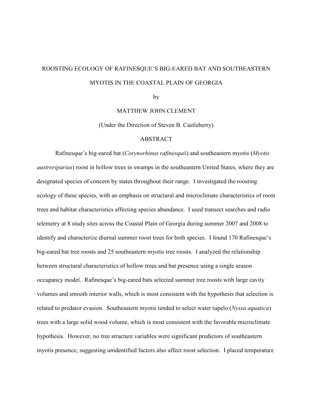 Roosting Ecology of Rafinesque's Big-Eared Bat and Southeastern