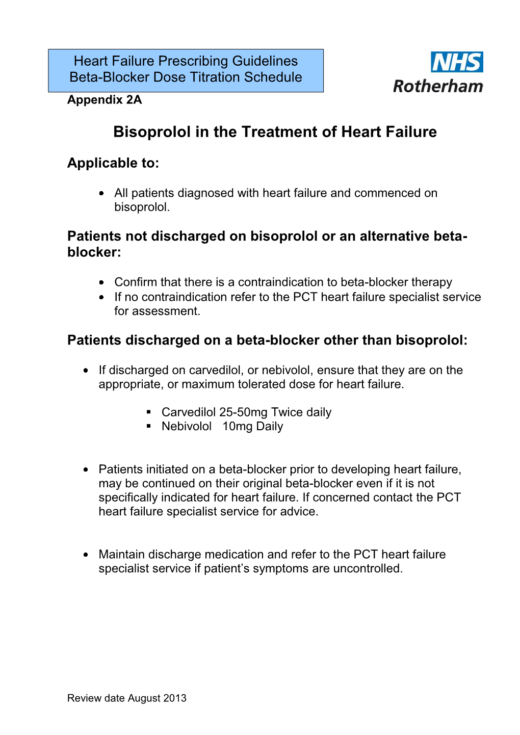 Bisoprolol in the Treatment of Heart Failure