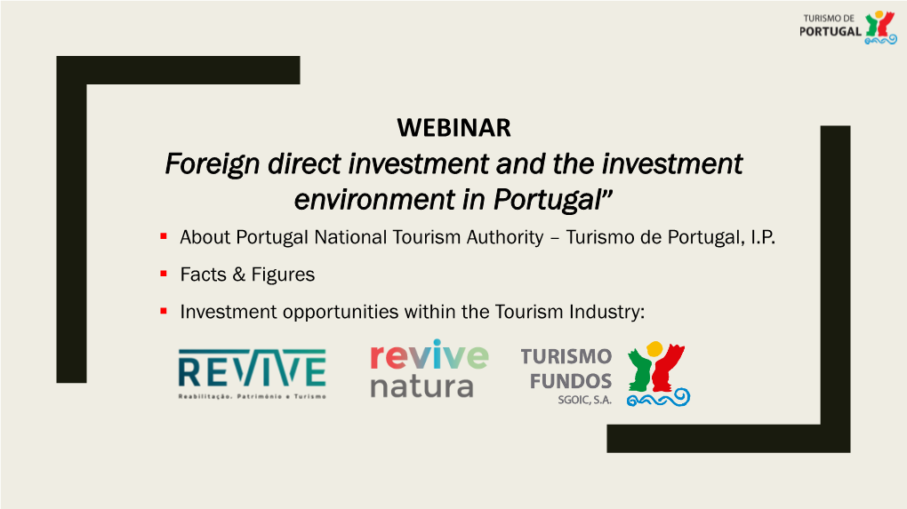 About Portugal National Tourism Authority – Turismo De Portugal, I.P