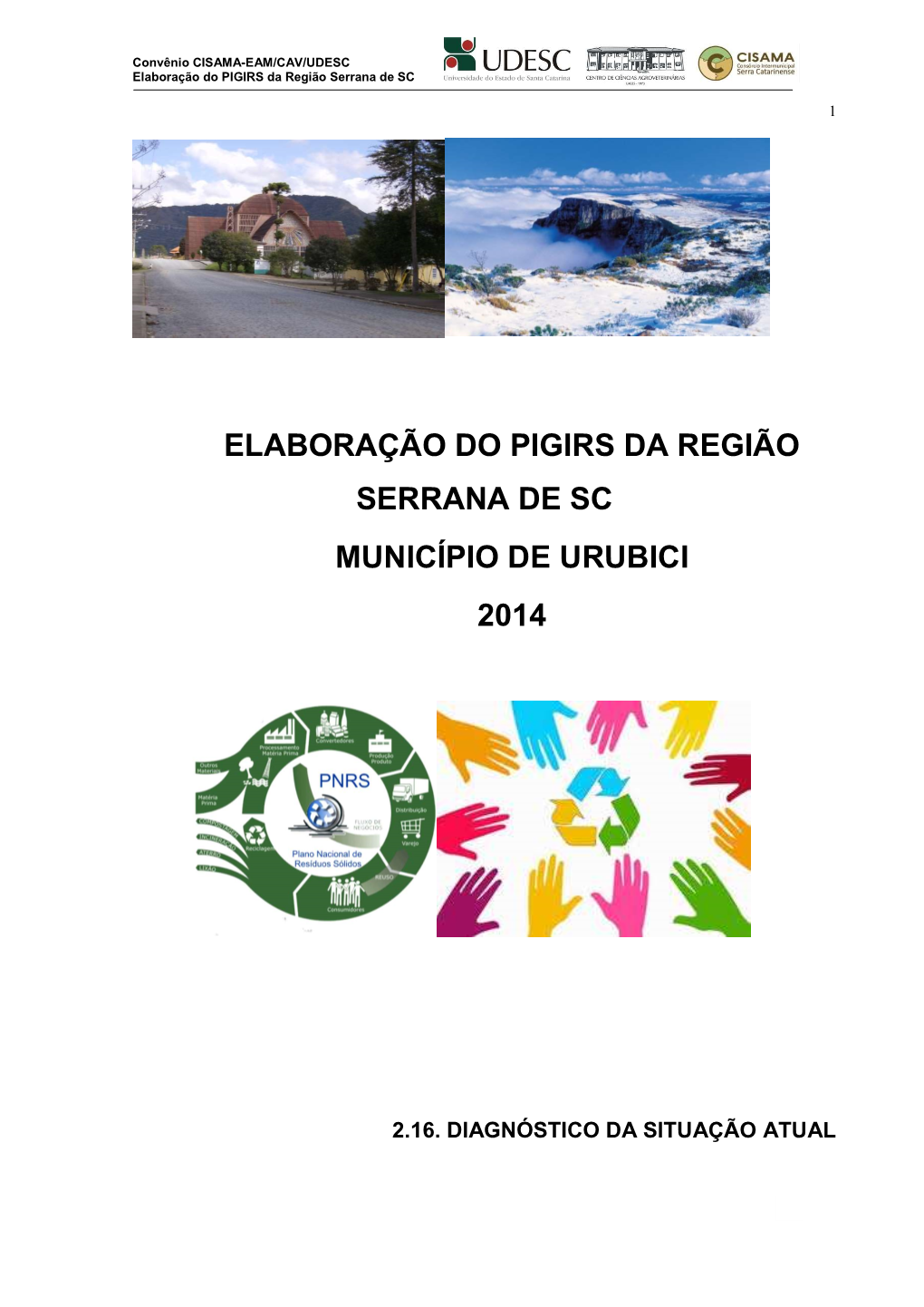 Elaboração Do Pigirs Da Região Serrana De Sc Município De Urubici 2014