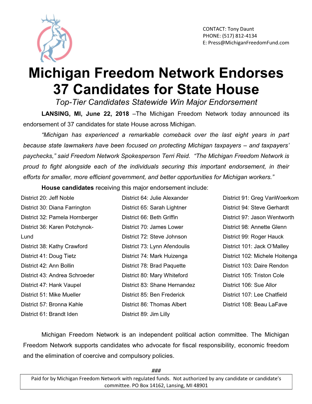 Michigan Freedom Network Endorses 37 Candidates for State House Top-Tier Candidates Statewide Win Major Endorsement