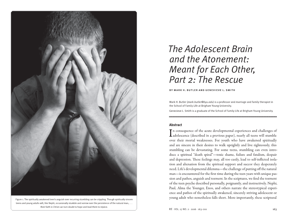 The Adolescent Brain and the Atonement: Meant for Each Other, Part 2: the Rescue