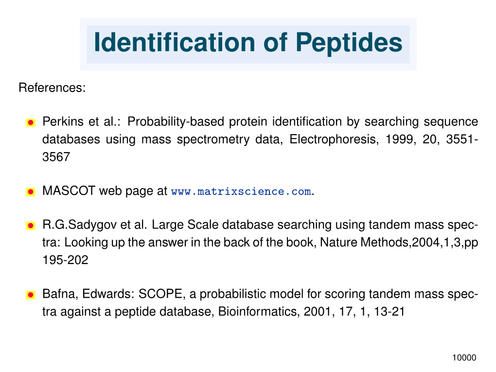 Identification of Peptides