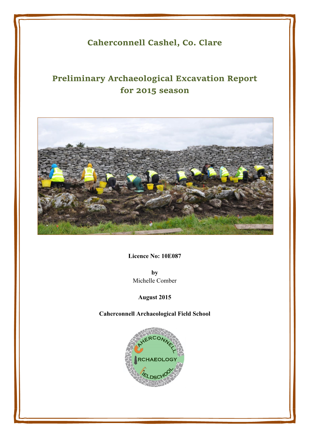 10E087 Excavation Report