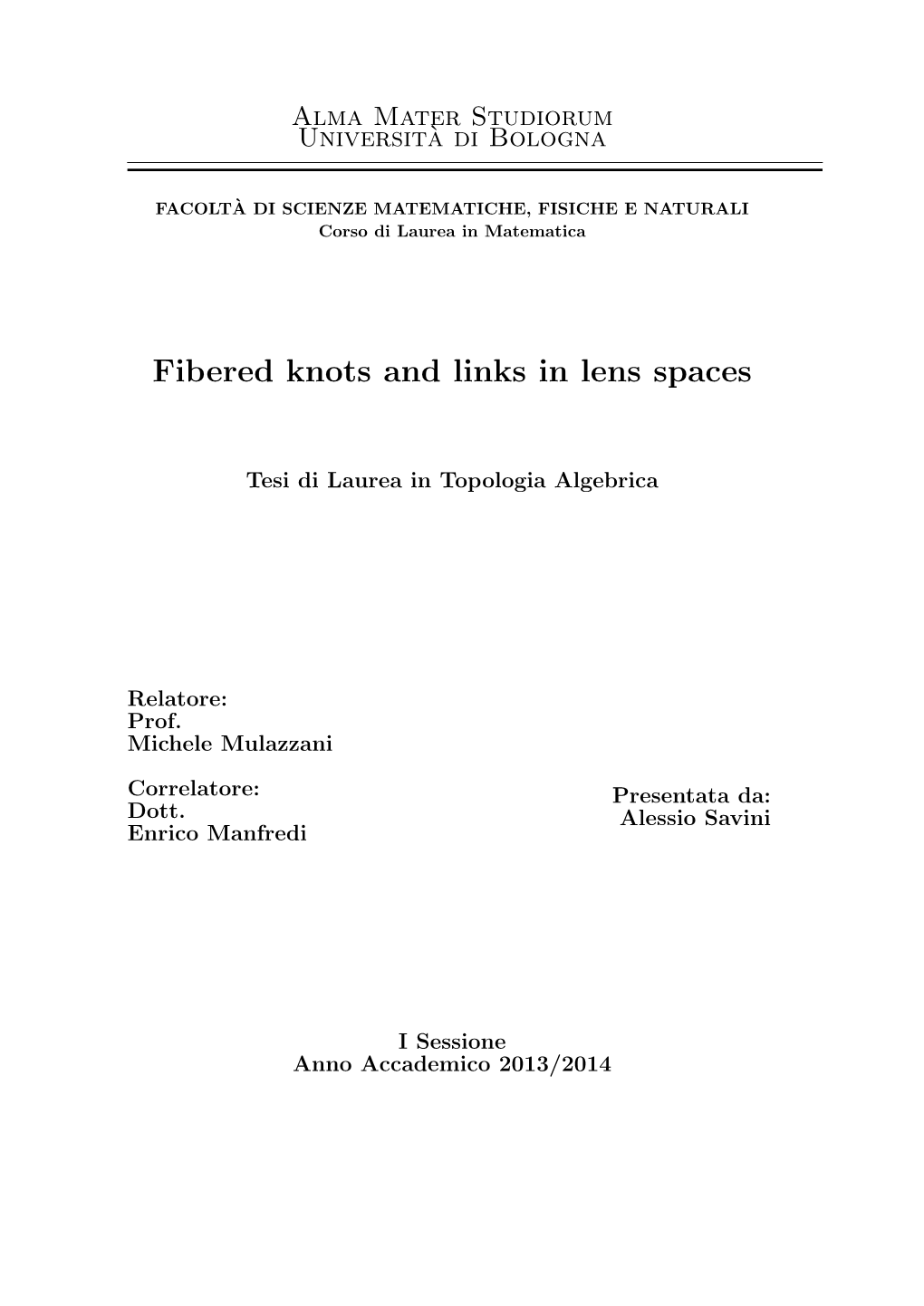 Fibered Knots and Links in Lens Spaces