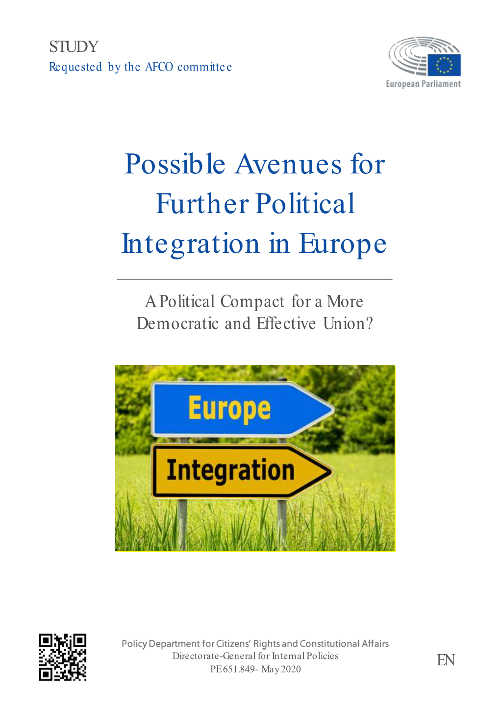 Study on Possible Avenues for Further Political Integration in Europe