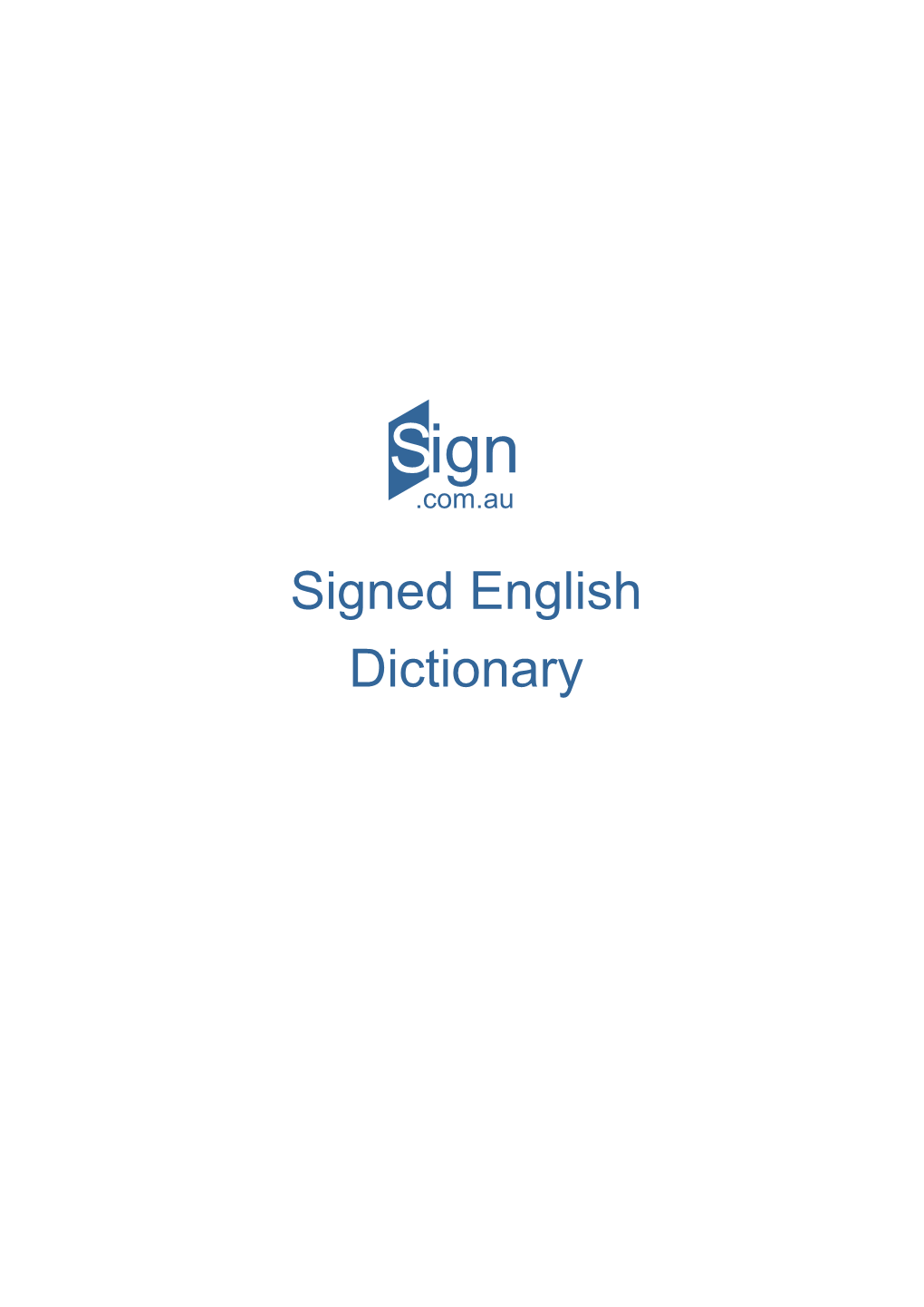 Signed English Dictionary