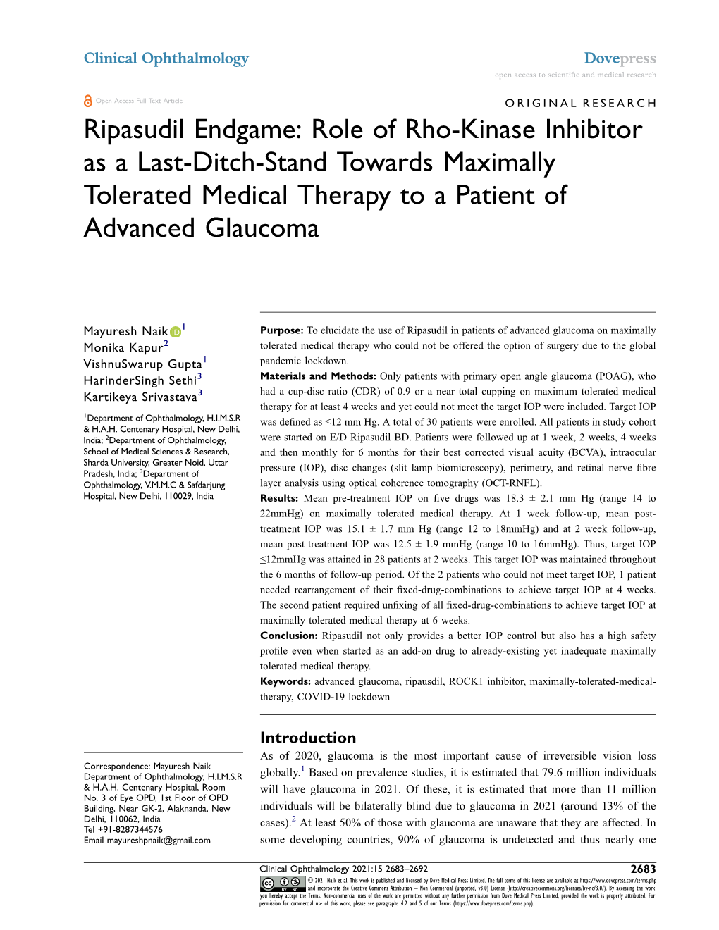 Ripasudil Endgame: Role of Rho-Kinase Inhibitor As a Last-Ditch-Stand Towards Maximally Tolerated Medical Therapy to a Patient of Advanced Glaucoma