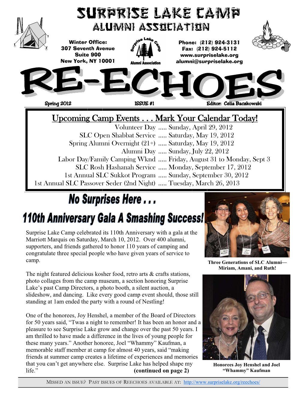 Spring 2012 ISSUE #1 Editor: Celia Baczkowski Upcoming Camp Events