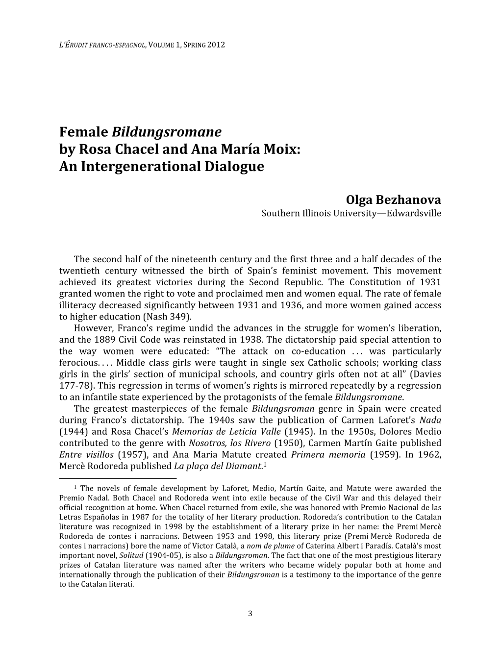 Female Bildungsromane by Rosa Chacel and Ana María Moix: an Intergenerational Dialogue