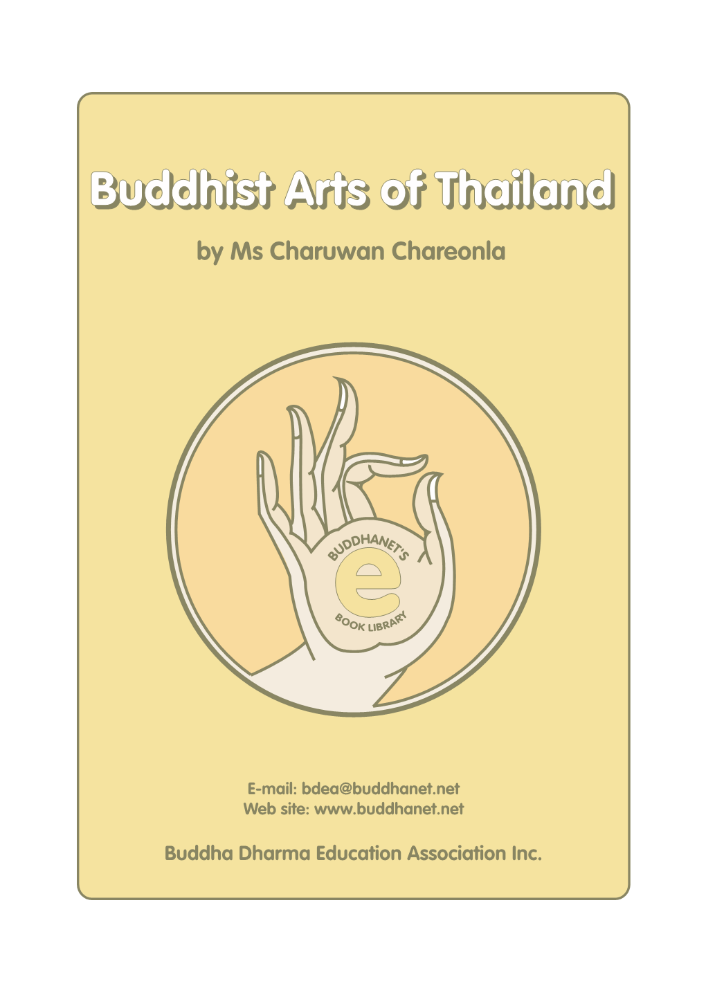 Buddhist Arts of Thailand (In Its Different Periods) 115 the Art of Chiengsaen Period (Circa 11Th–15Th Century A.D.)