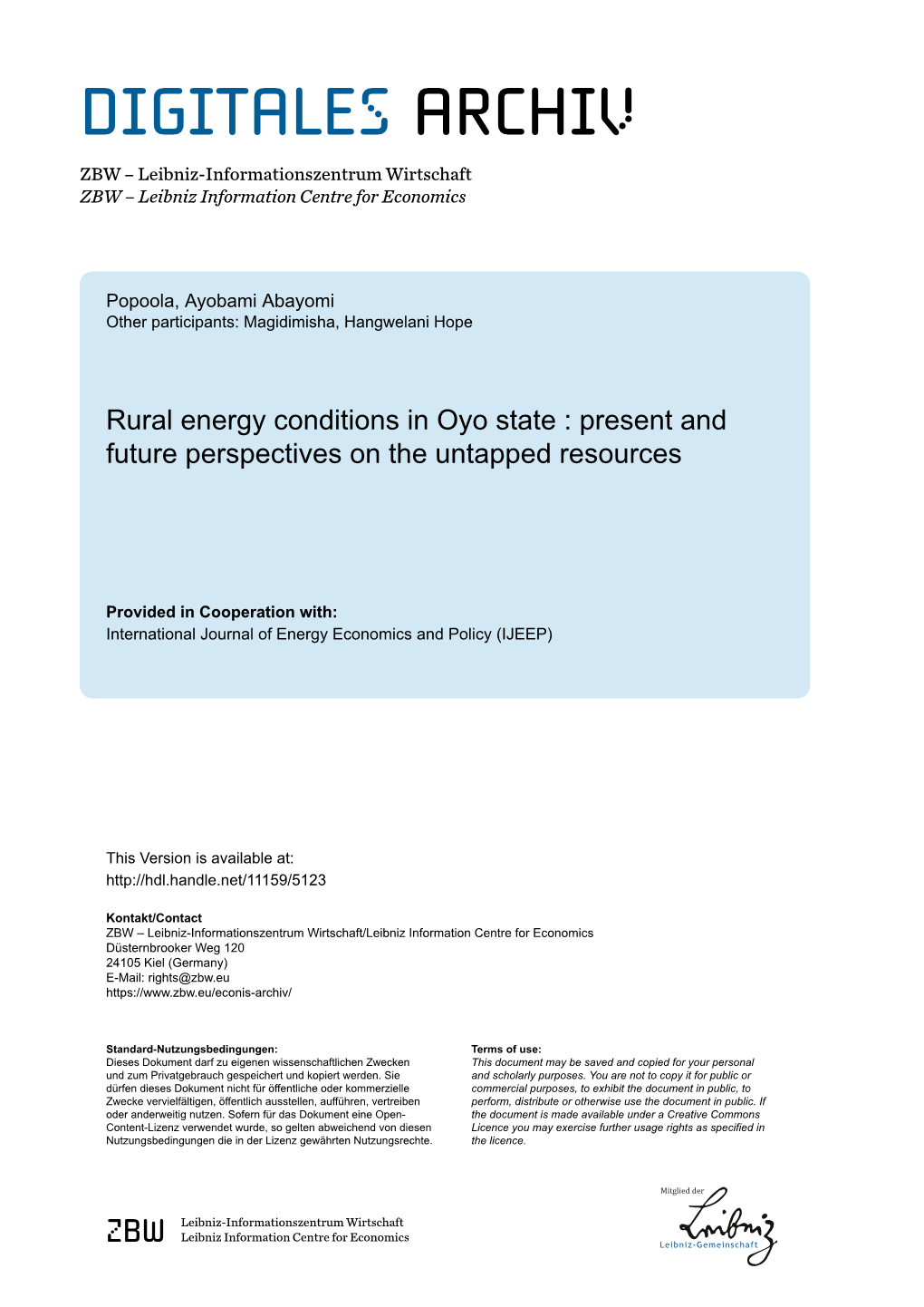 Rural Energy Conditions in Oyo State : Present and Future Perspectives on the Untapped Resources