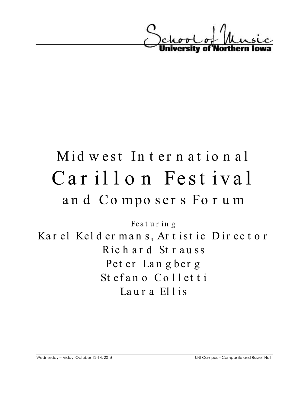 Carillon Festival and Composers Forum