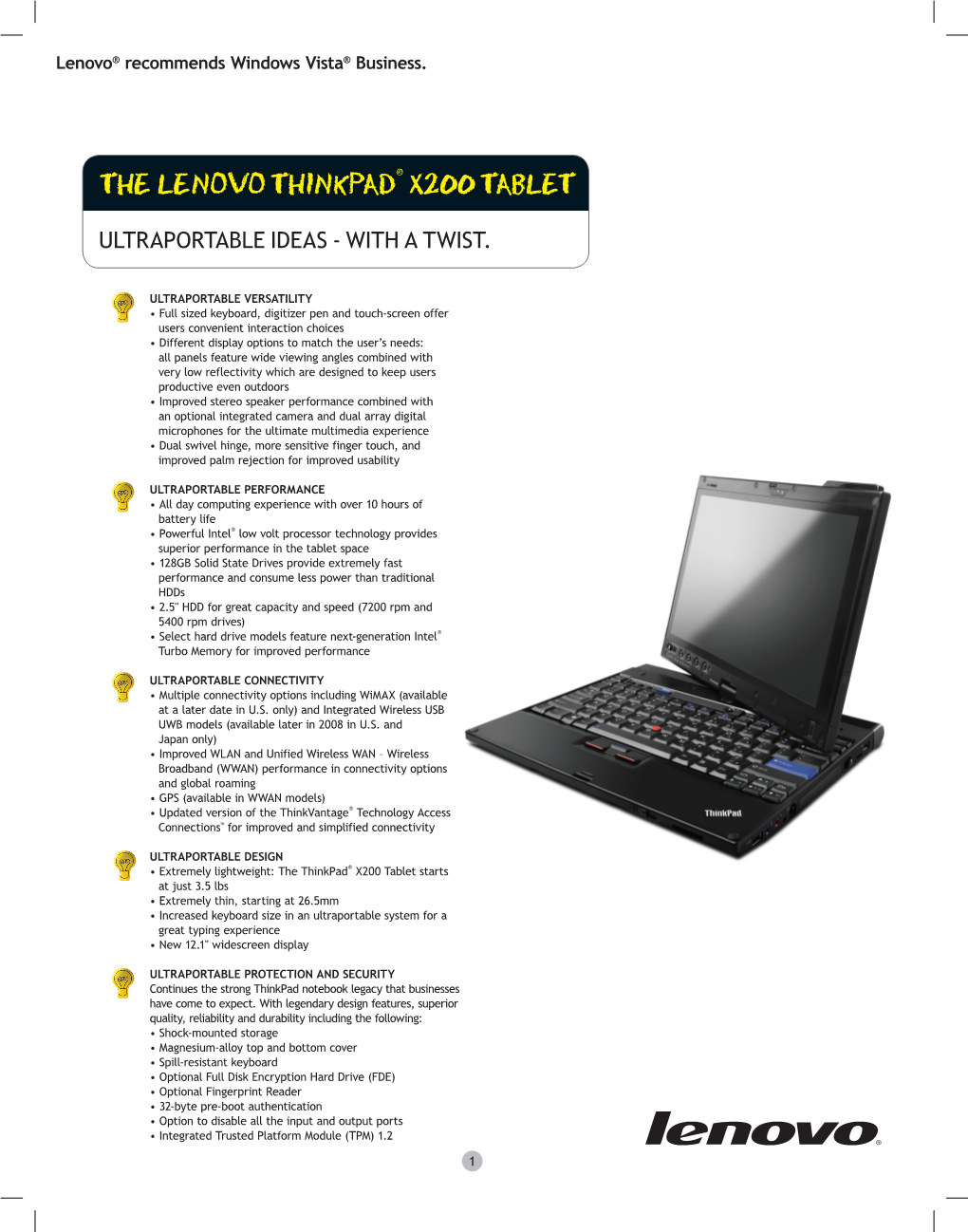 The Lenovo Thinkpad ® X200 Tablet