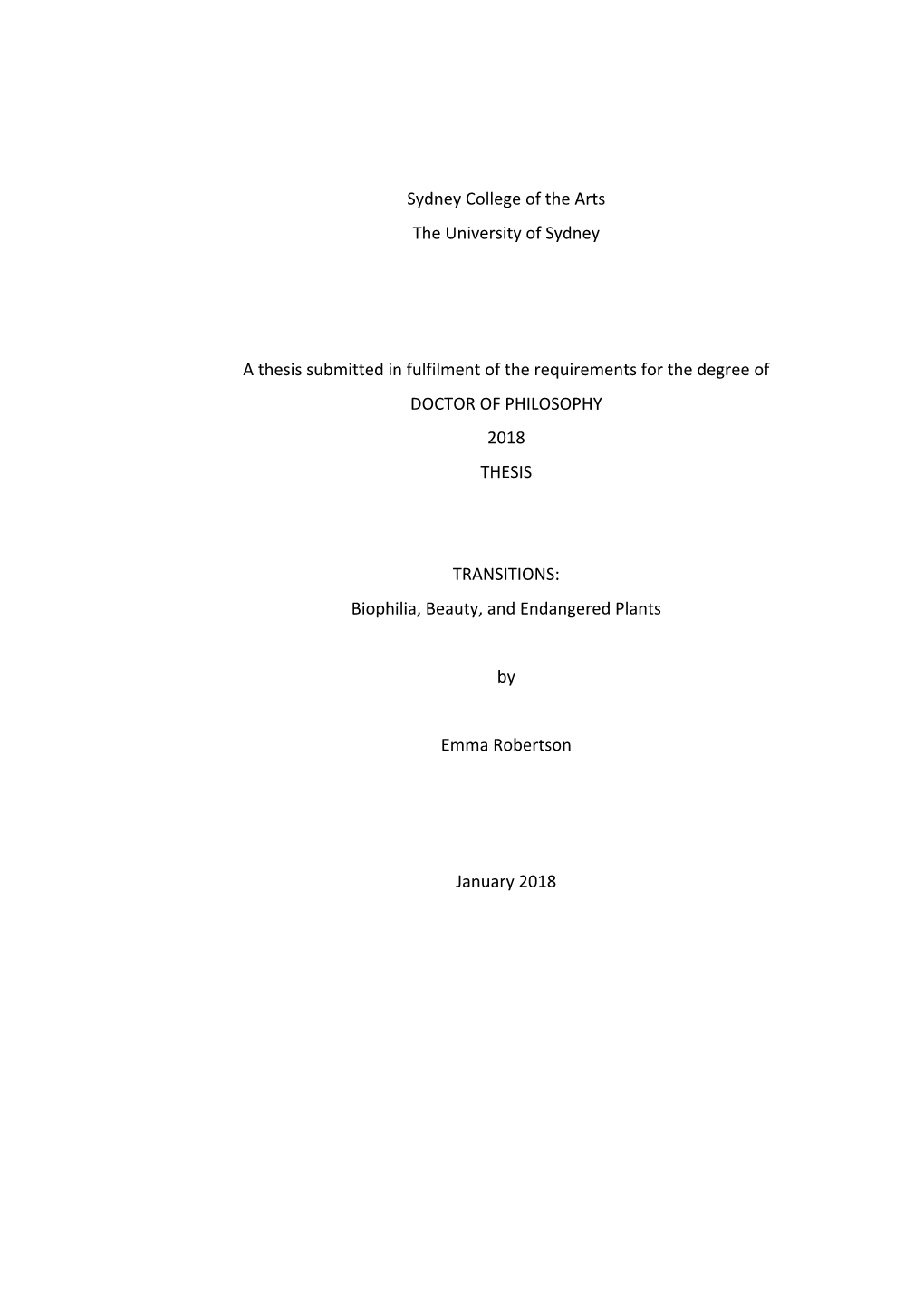 Sydney College of the Arts the University of Sydney a Thesis Submitted in Fulfilment of the Requirements for the Degree of DO