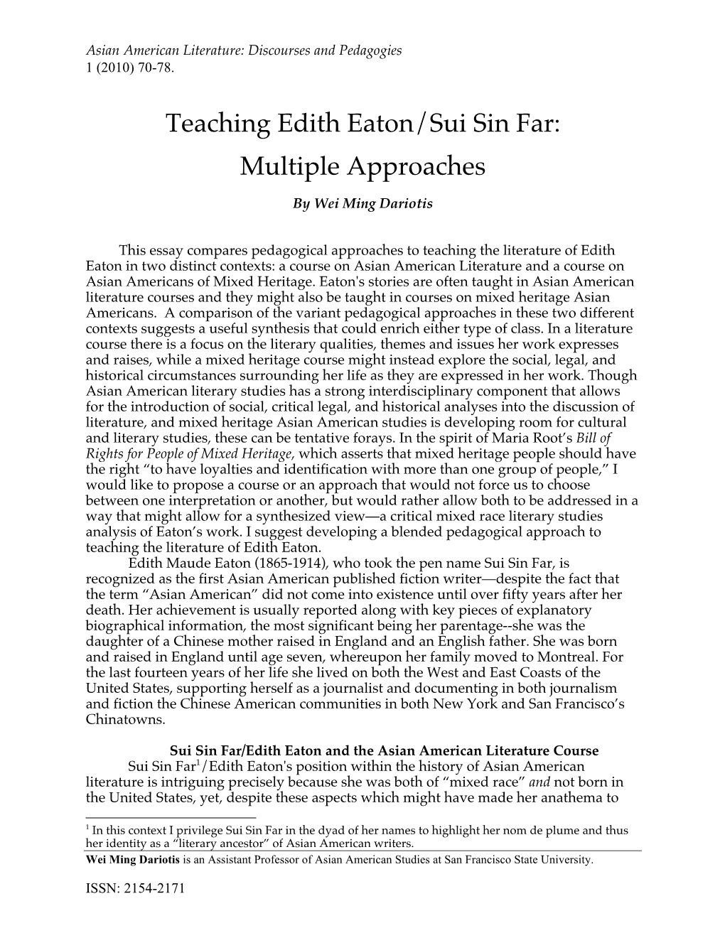 Teaching Edith Eaton/Sui Sin Far: Multiple Approaches