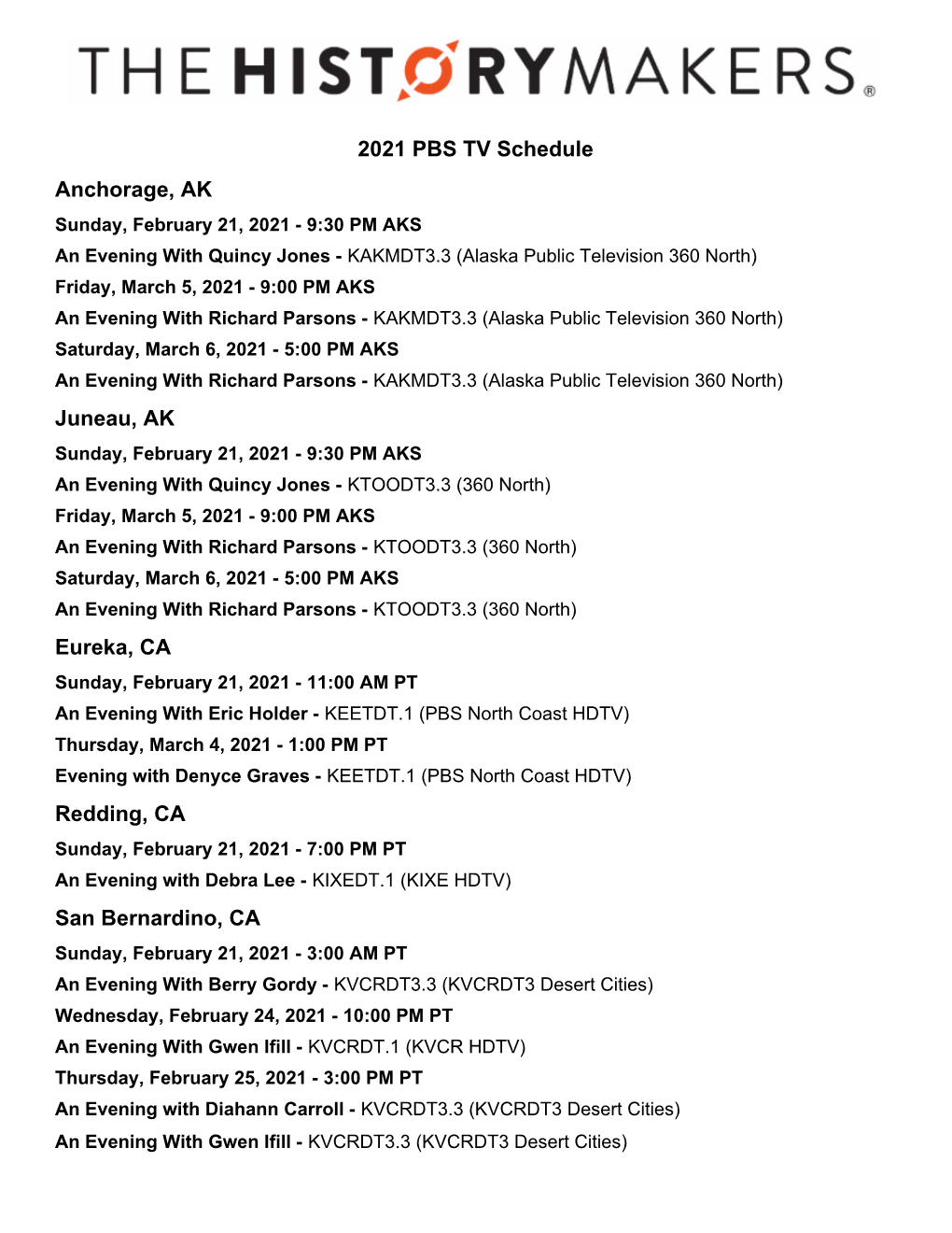 2021 PBS TV Schedule Anchorage, AK Juneau, AK Eureka, CA