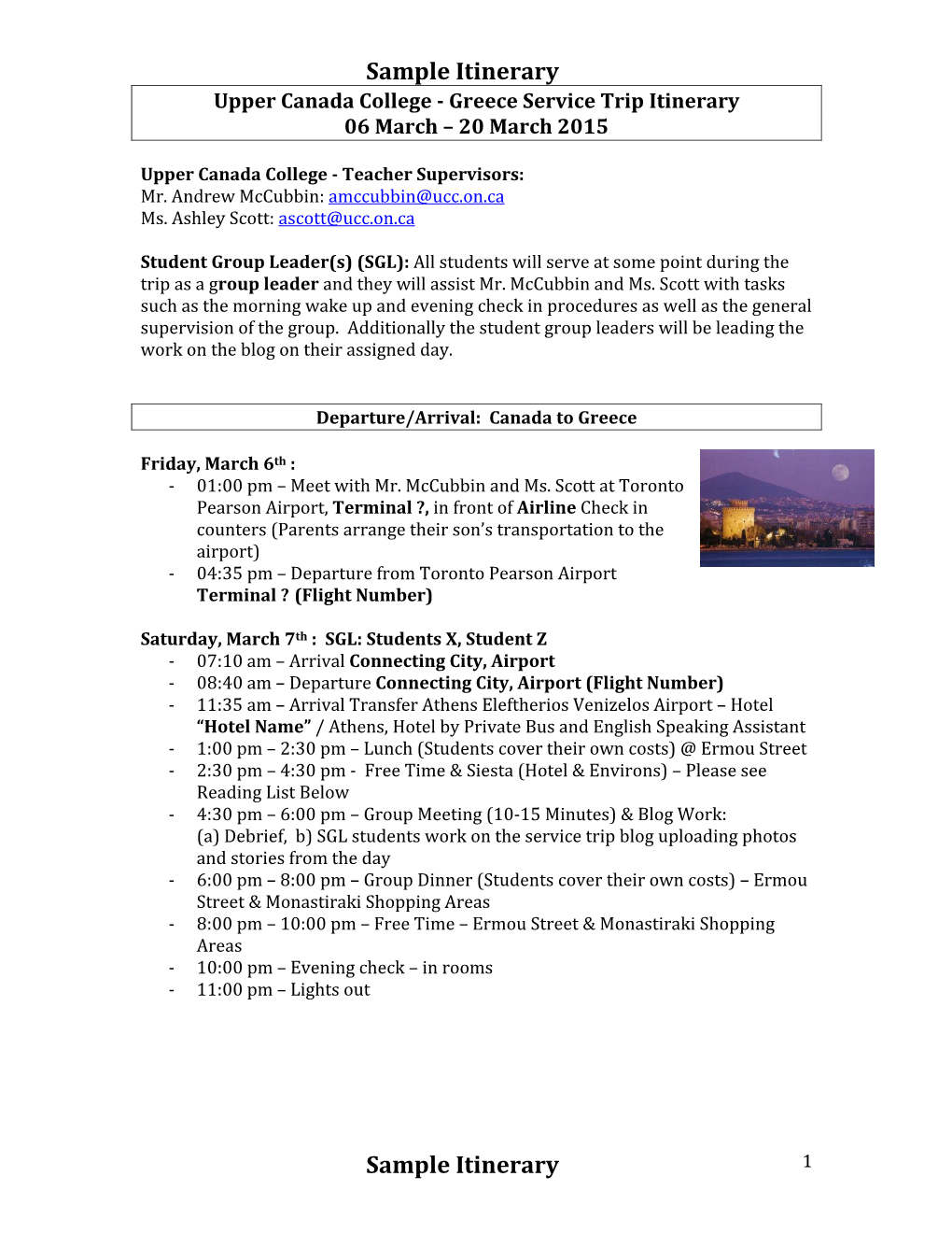 Sample Itinerary Sample Itinerary