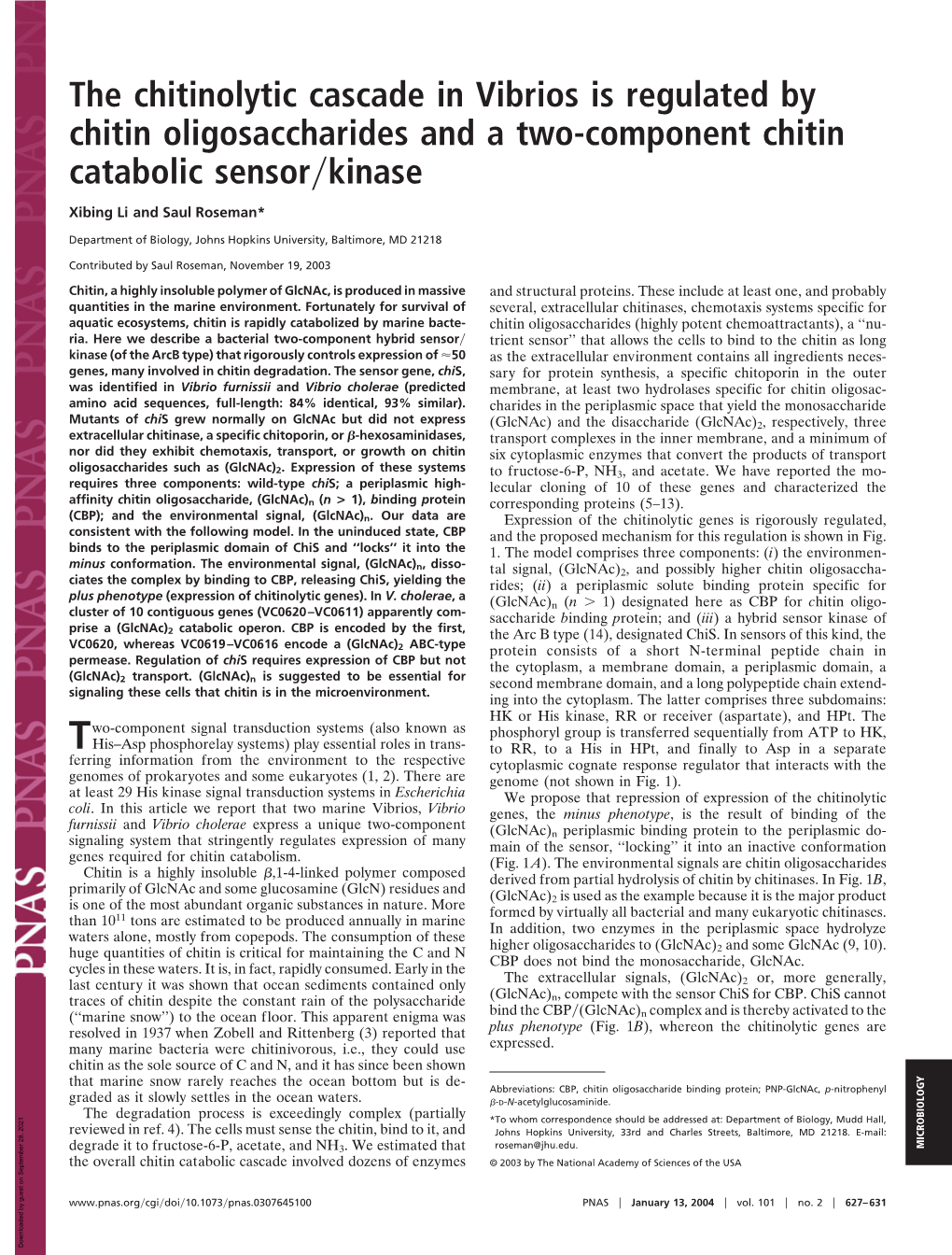 The Chitinolytic Cascade in Vibrios Is Regulated by Chitin Oligosaccharides and a Two-Component Chitin Catabolic Sensor͞kinase