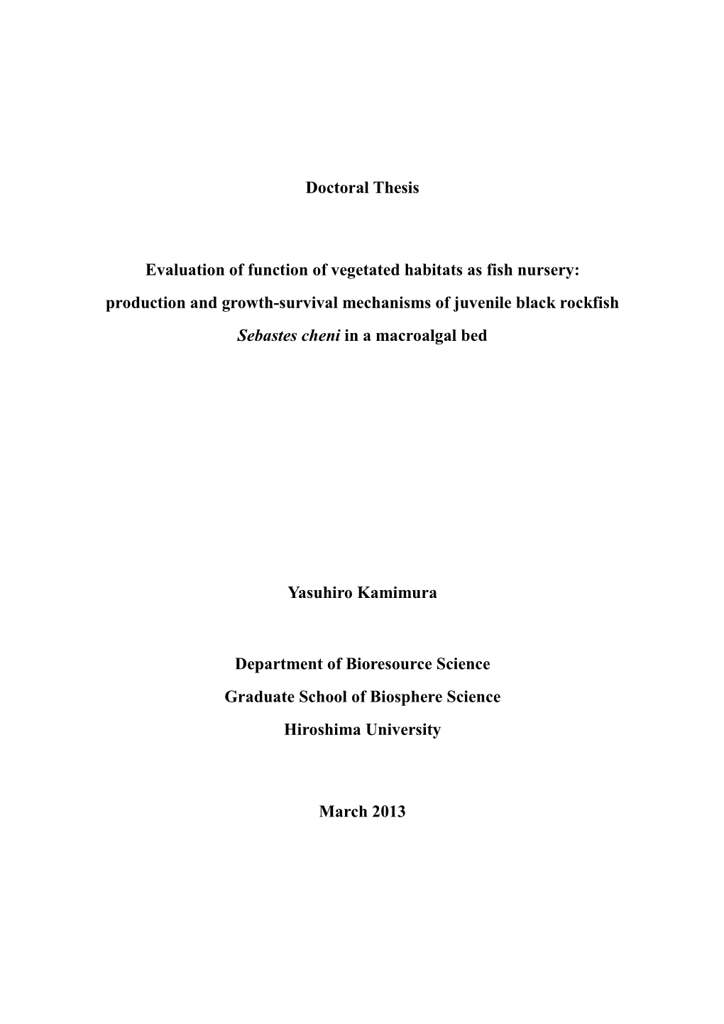 Doctoral Thesis Evaluation of Function of Vegetated Habitats As