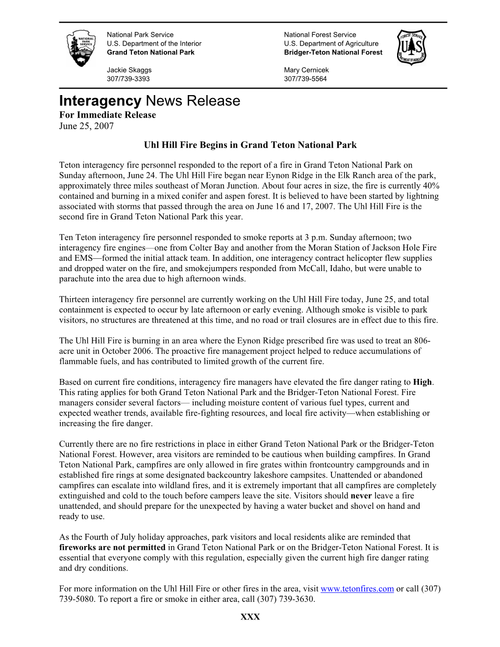 Interagency News Release for Immediate Release June 25, 2007